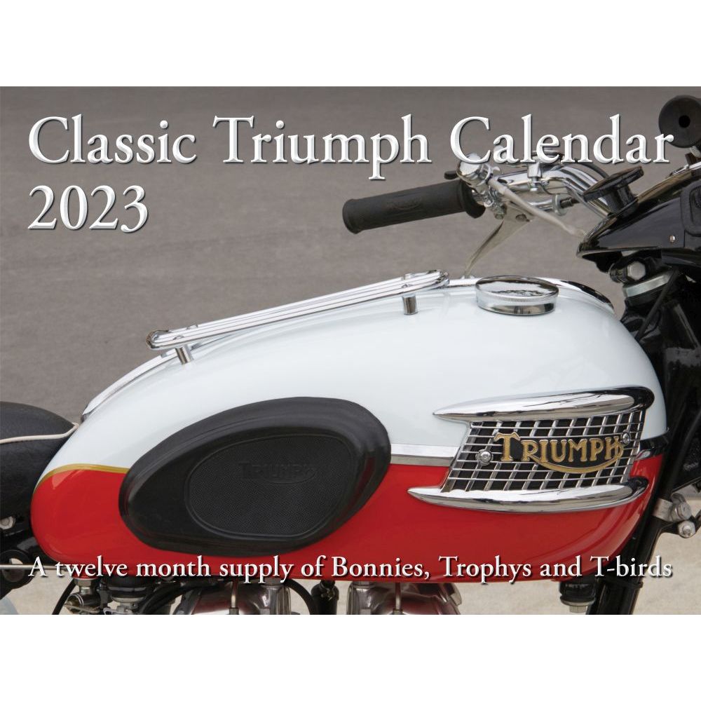 Wolfgang Publications Triumph Classic 2023 Wall Calendar