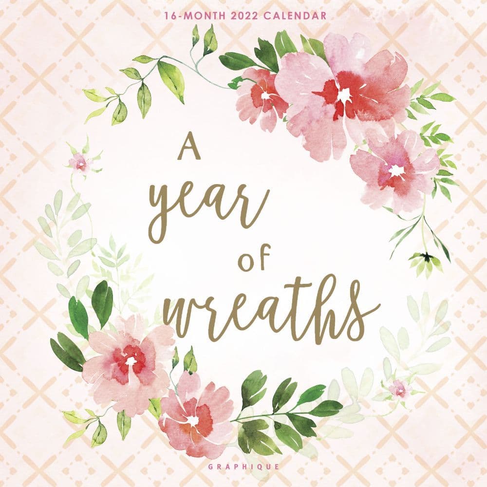 A Year in Wreaths 2022 Wall Calendar