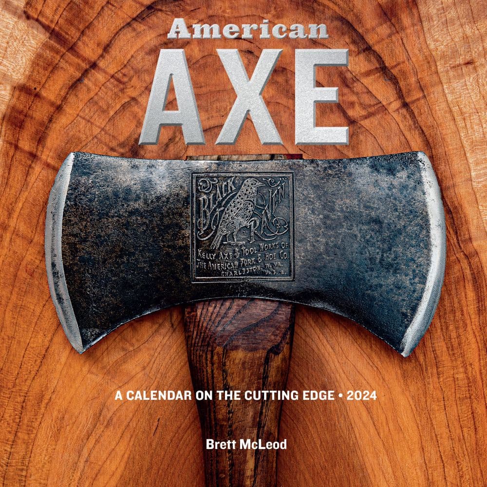 American Axe 2024 Wall Calendar Calendars Com   C6589b9b C272 47aa A67b A27a73f34be6