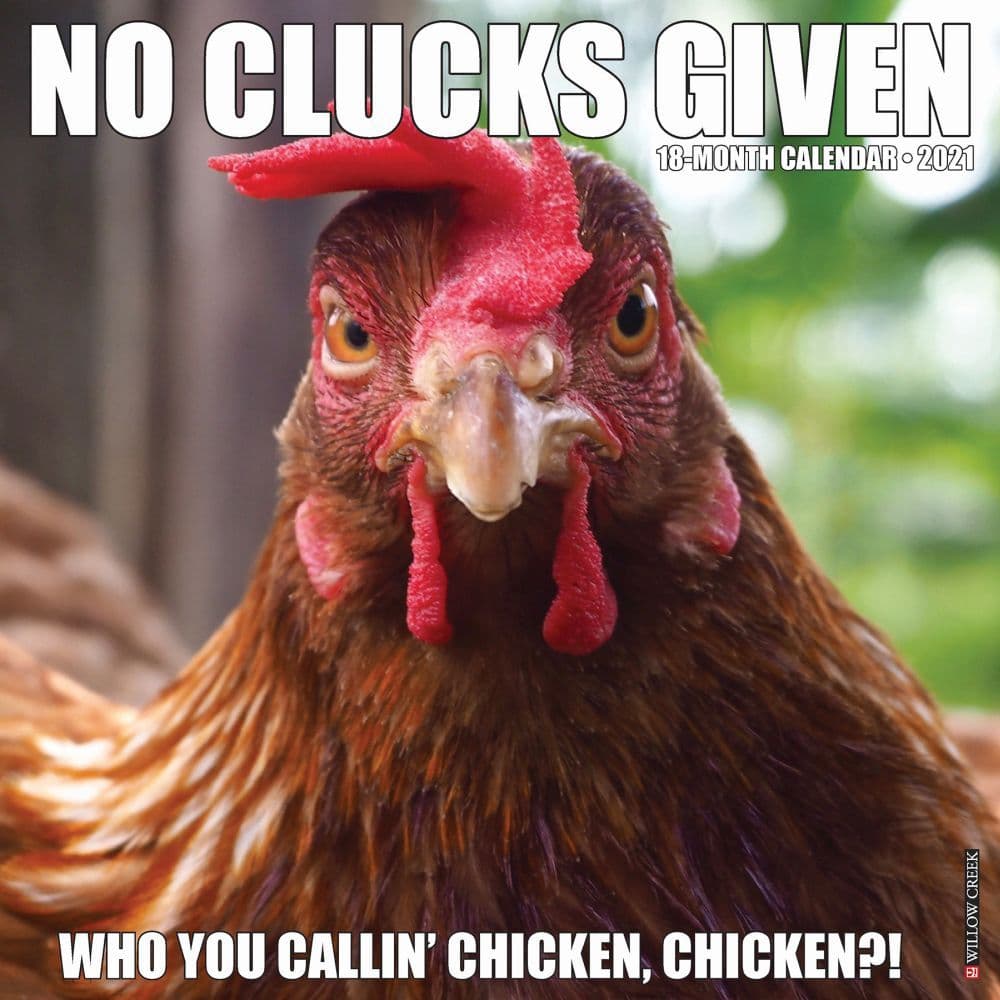 No Clucks Given Wall Calendar - Calendars.com