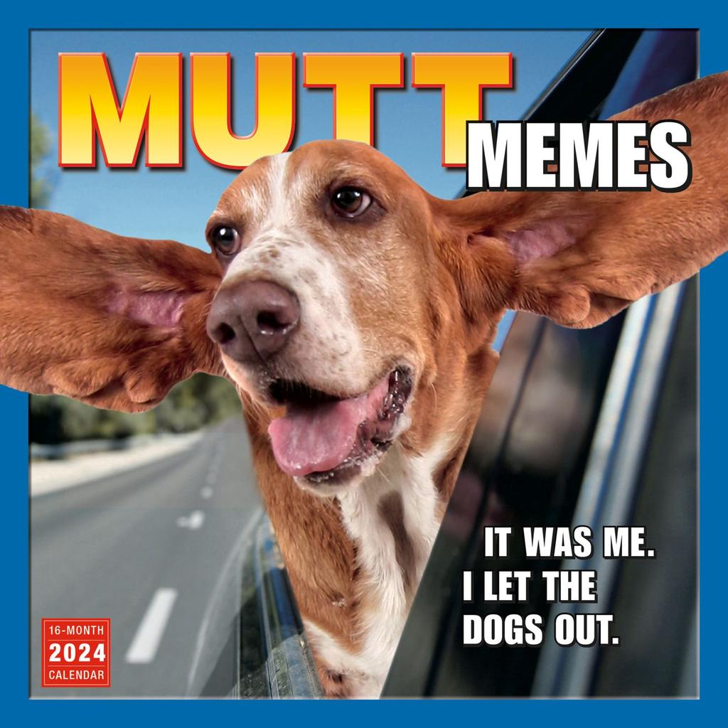 Mutt Memes 2024 Wall Calendar Main Product Image width=&quot;1000&quot; height=&quot;1000&quot;