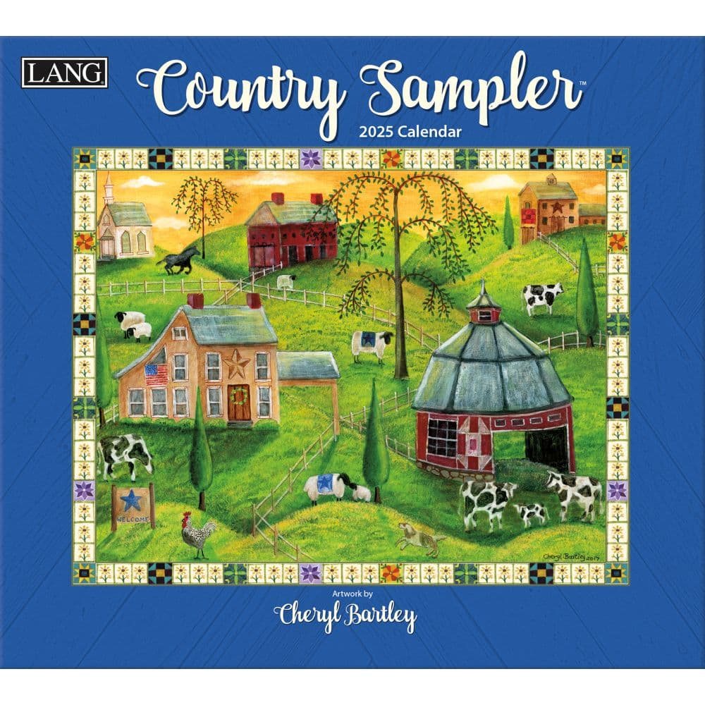 Country Sampler 2025 Wall Calendar by Cheryl Bartley