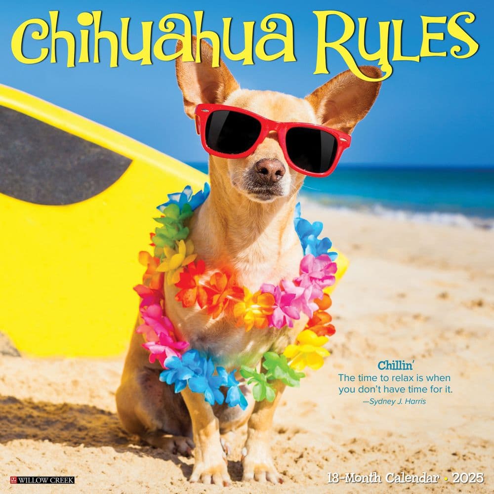 Chihuahua Rules 2025 Wall Calendar Main Image