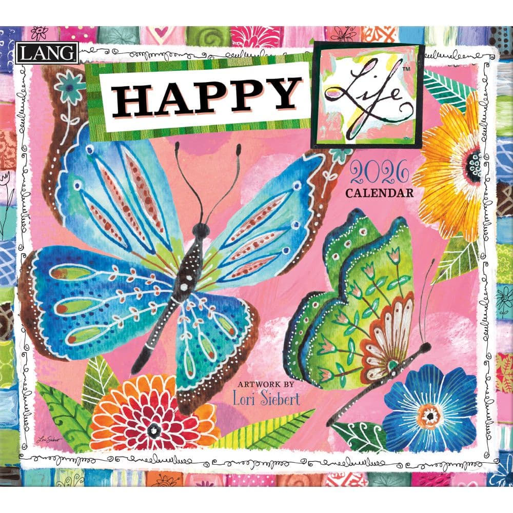 Happy Life 2026 Wall Calendar by Lori Siebert Main Image