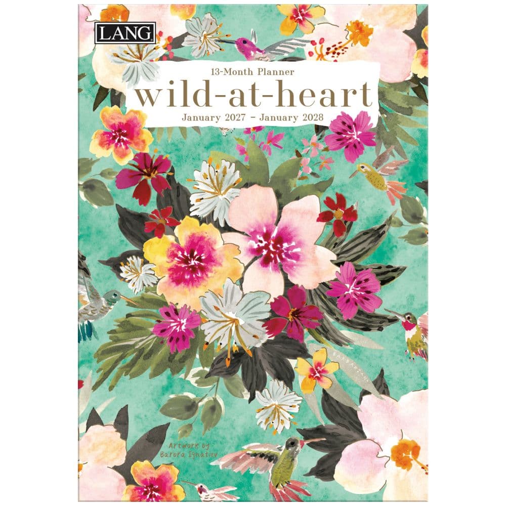 Wild At Heart 2027 Planner by Barbra Ignatiev