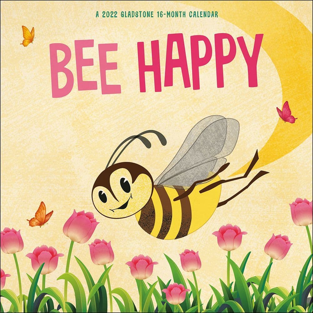 Bee Happy 2022 Wall Calendar