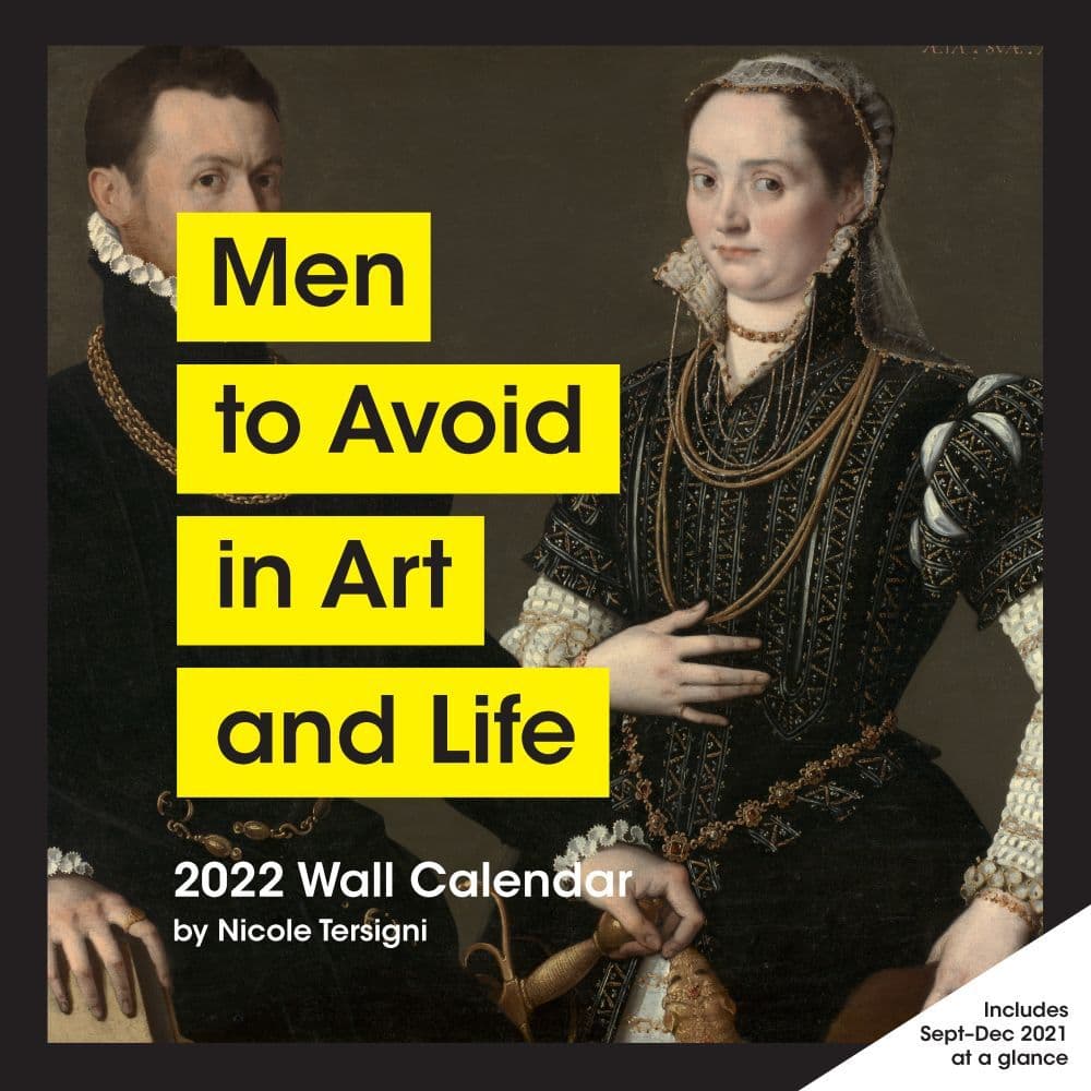 Men to Avoid In Art and Life 2022 Wall Calendar