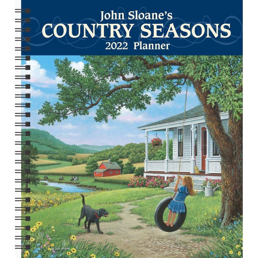 John Sloanes Country Seasons 2022 Monthly Weekly Engagement Calendar