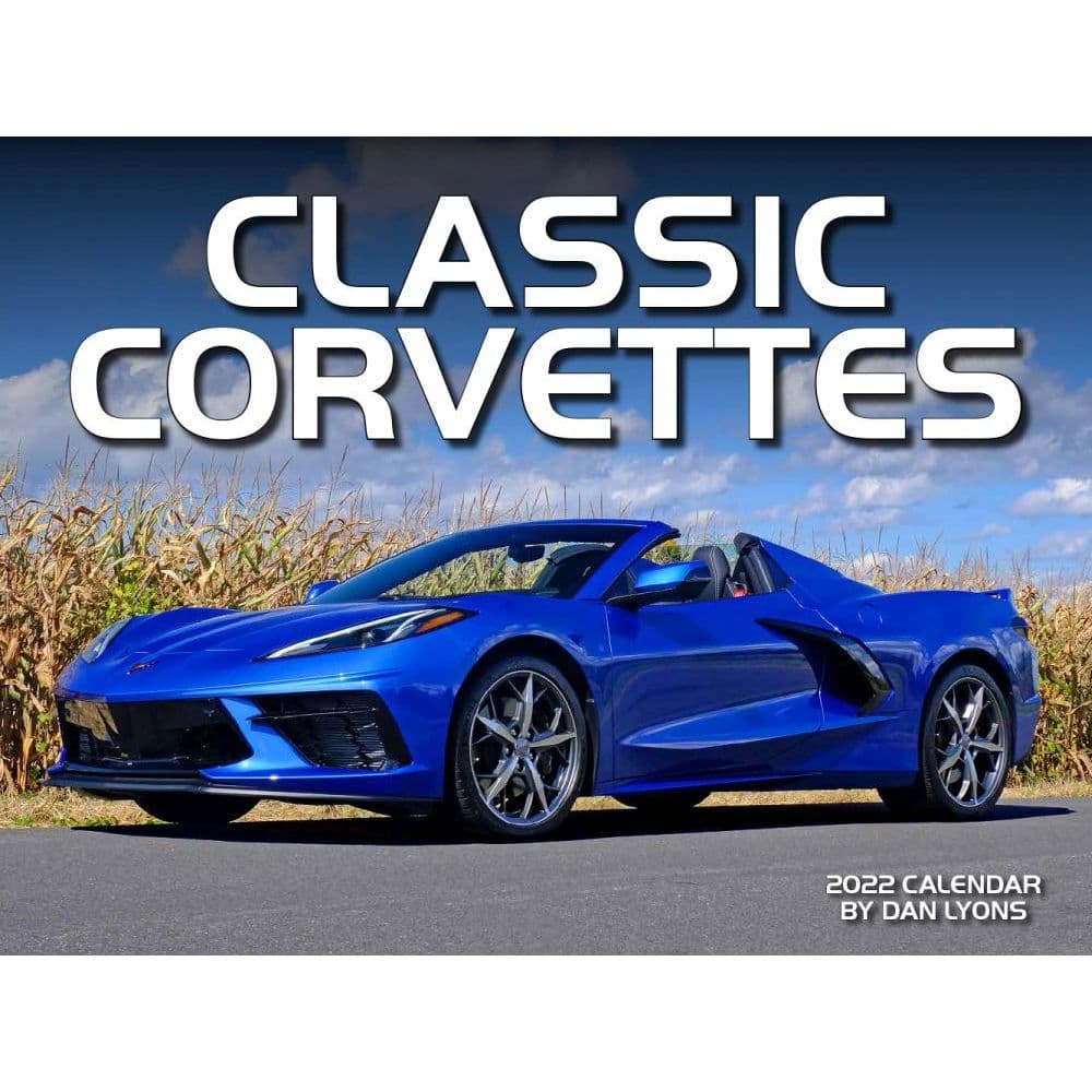 Classic Corvettes 2022 Wall Calendar - Calendars.com