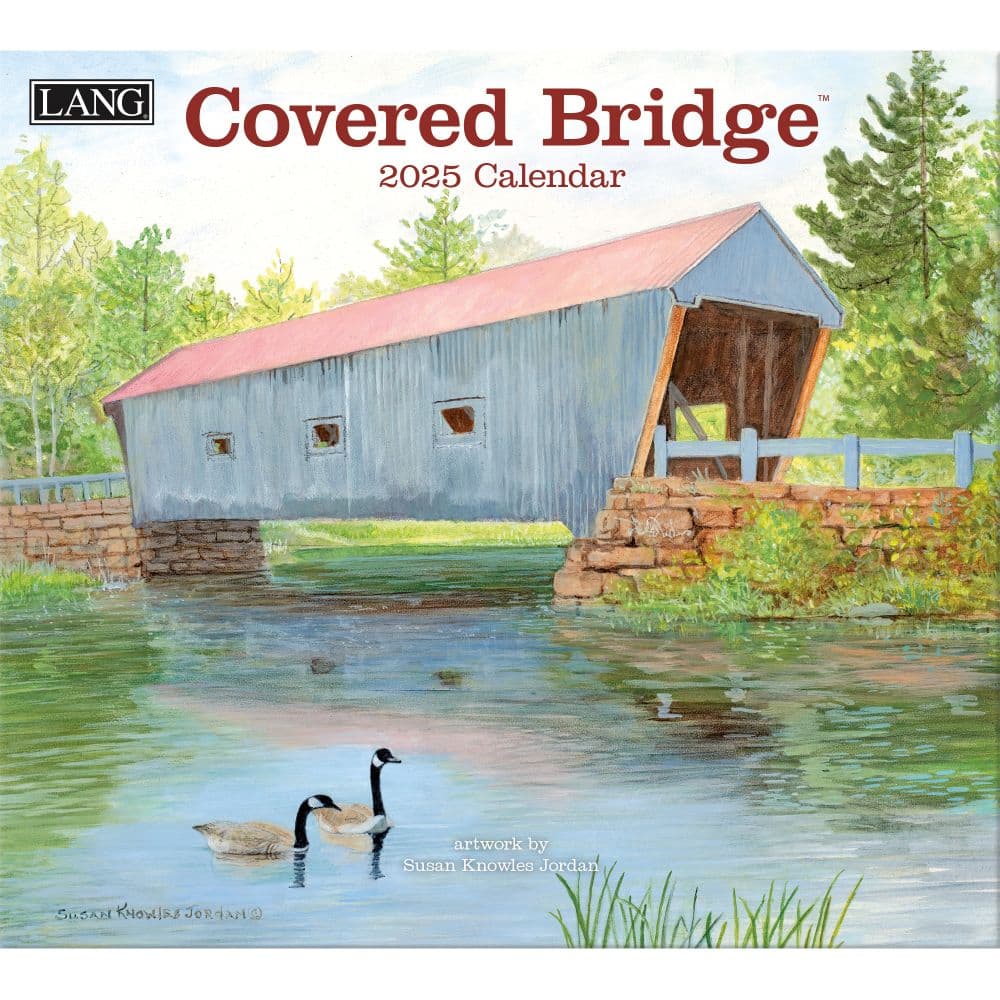 Covered Bridge by Susan Knowles Jordan 2025 Wall Calendar