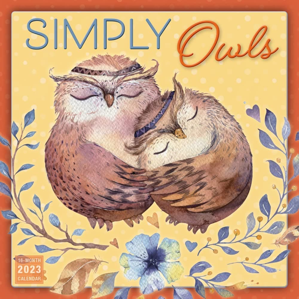 Owl Calendar 2023 Simply Owls 2023 Wall Calendar - Calendars.com