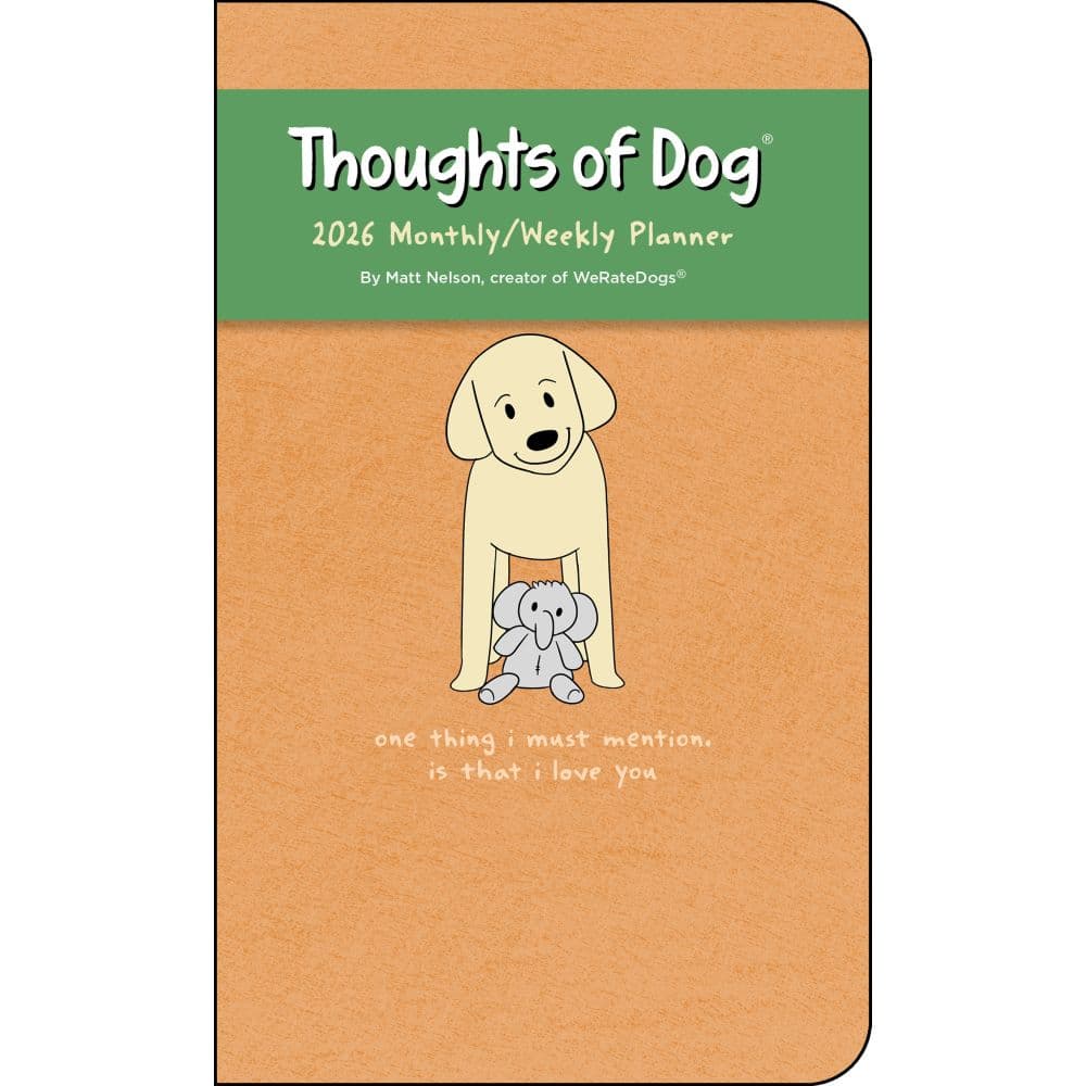 Thoughts of Dog 16 Month Weekly 2026 Planner Main Image