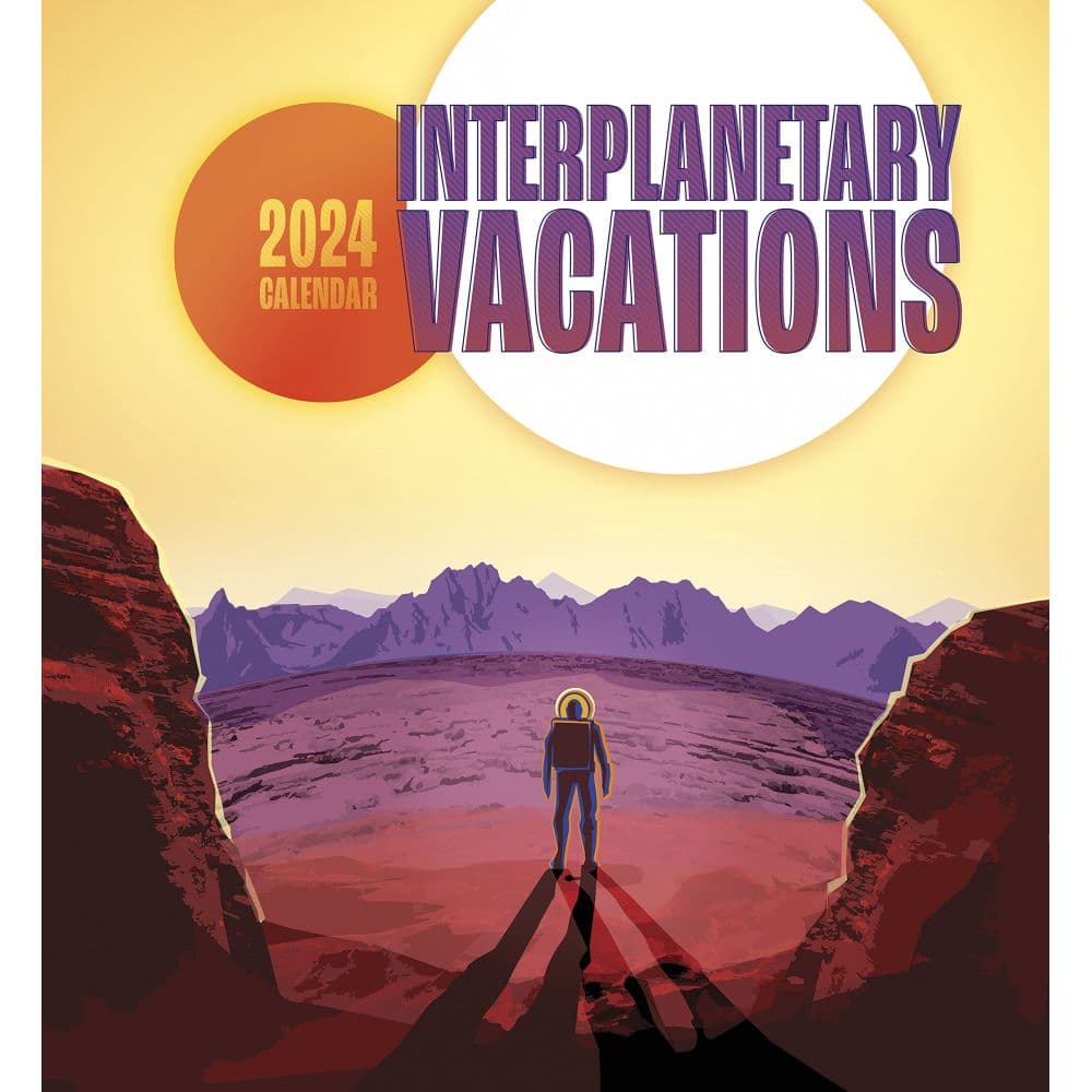 Interplanetary Vacations 2024 Wall Calendar_Main Image