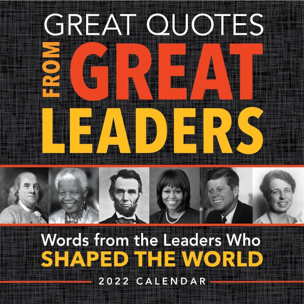 Great Quotes from Great Leaders 2022 Desk Calendar - Calendars.com