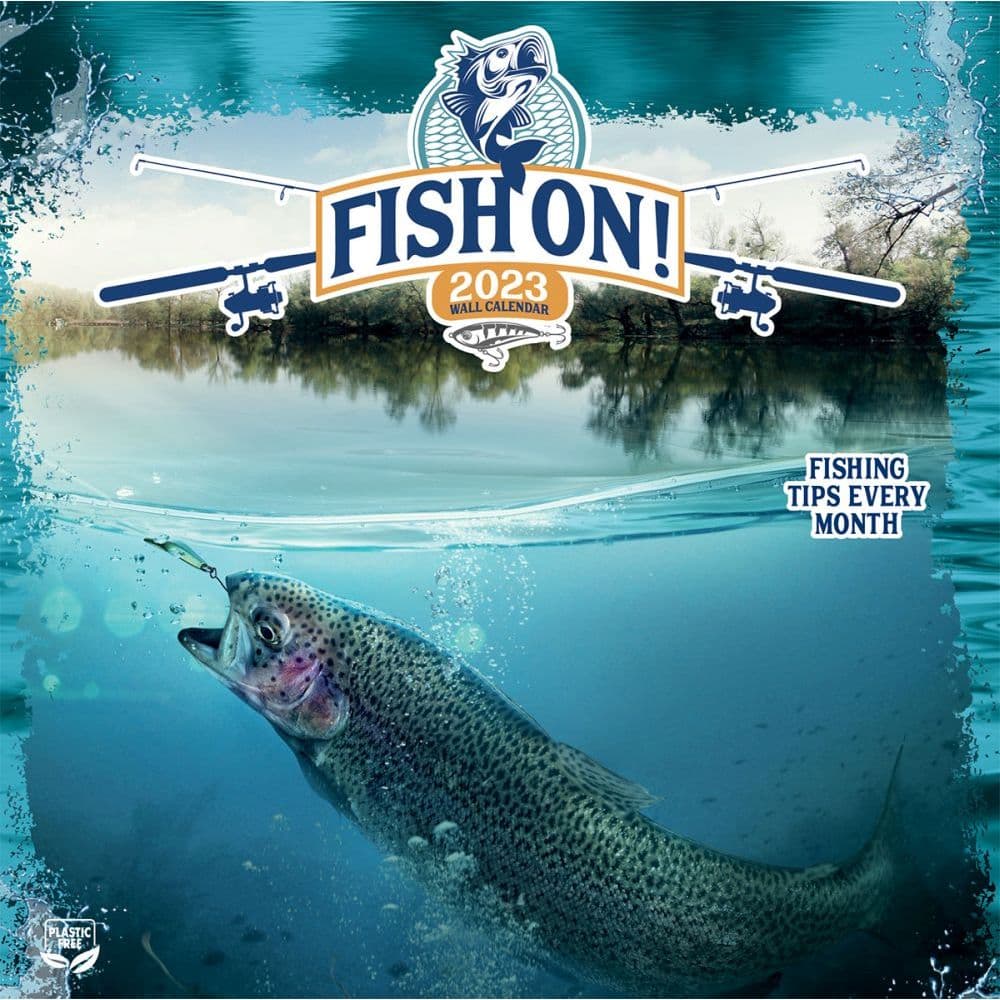 Fish Calendar 2023 Fish On! 2023 Wall Calendar - Calendars.com