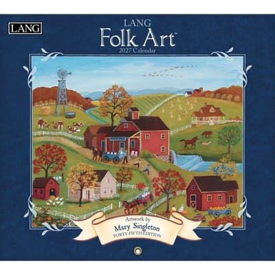 Lang Folk Art 2027 wall calendar by Mary Singleton