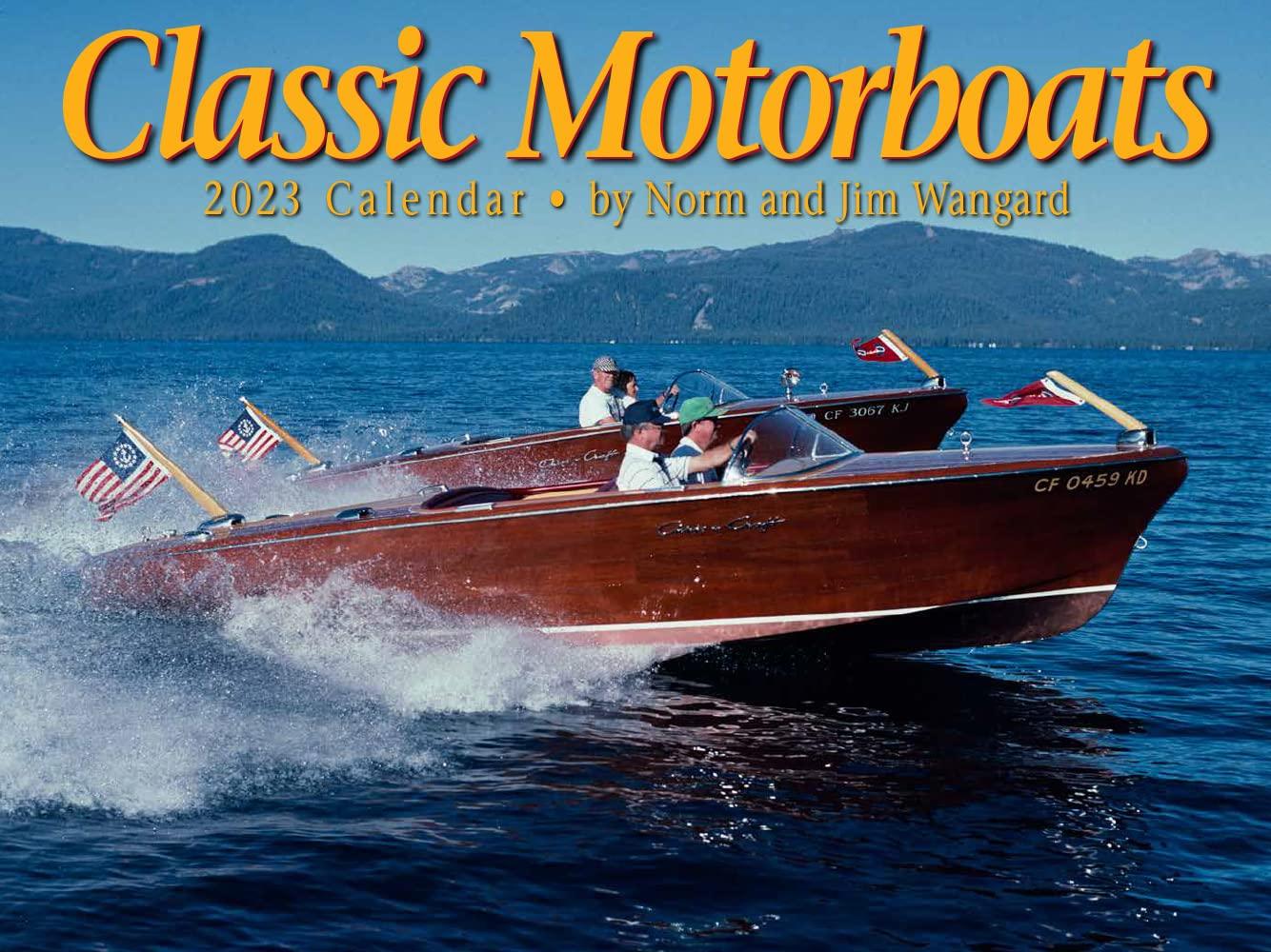 Tide-mark Motorboats Classic 2023 Wall Calendar