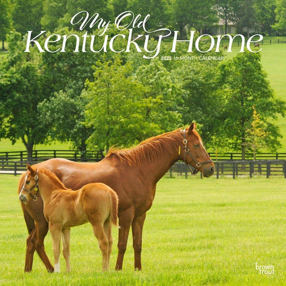 My Old Kentucky Home 2025 Wall Calendar Main Image