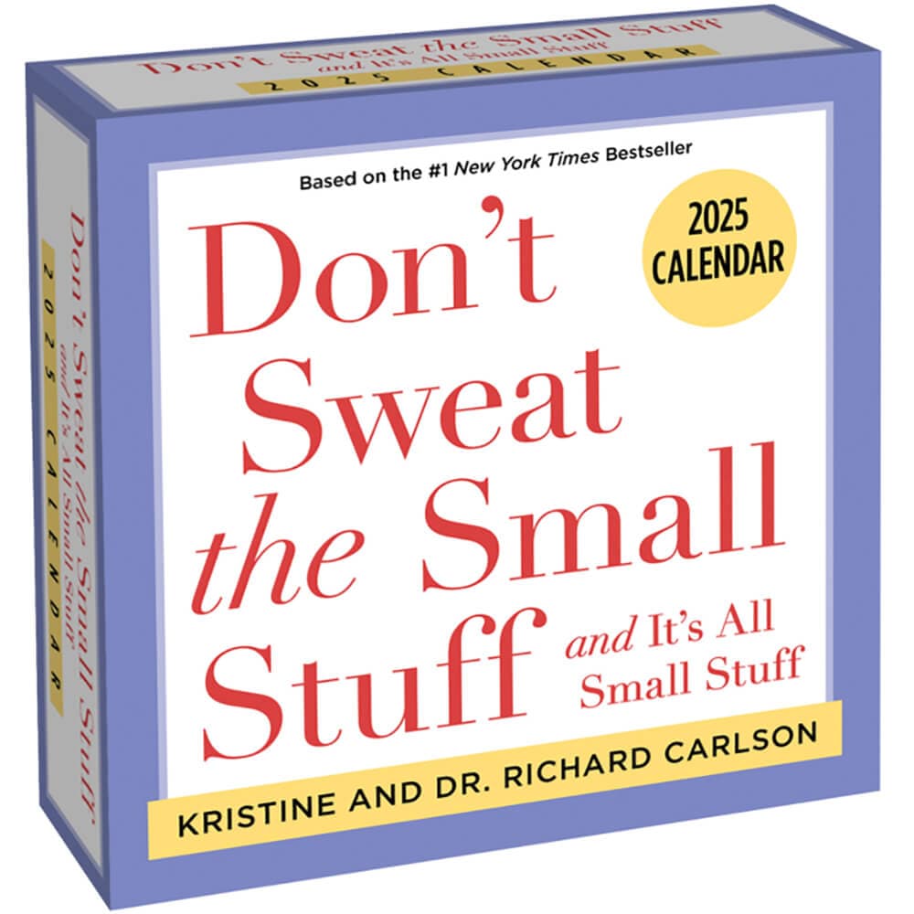 Dont Sweat the Small Stuff 2025 Desk Calendar