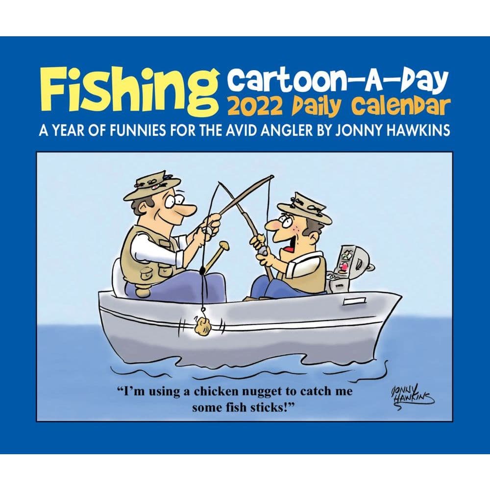 Fishing Cartoon A Day 2022 Desk Calendar