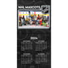 image NHL Mascots 2025 Wall Calendar First Alternate Image width=&quot;1000&quot; height=&quot;1000&quot;