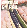 image America By Rail 2025 Wall Calendar Main Image