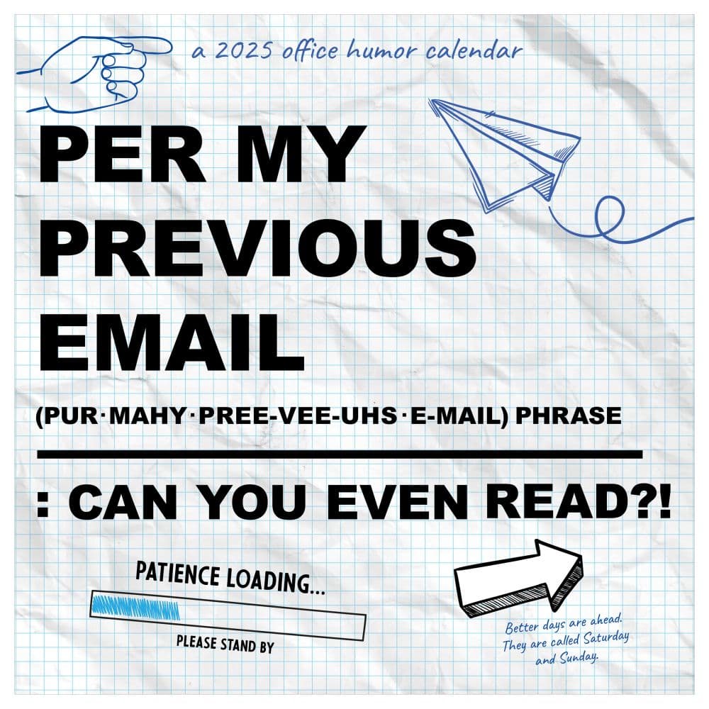 Per My Previous Email 2025 Wall Calendar Main Image