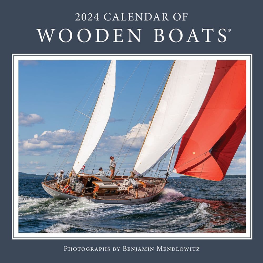 Wooden Boats 2024 Wall Calendar Calendars Com   E59d9be0 42f7 4a46 Bcda 04a30f75225f