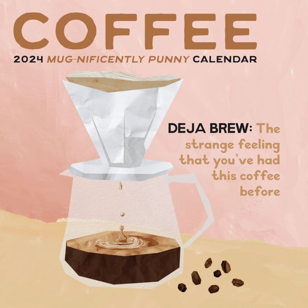 Coffee Mug-nificently Punny 2024 Wall Calendar Main Product Image width=&quot;1000&quot; height=&quot;1000&quot;