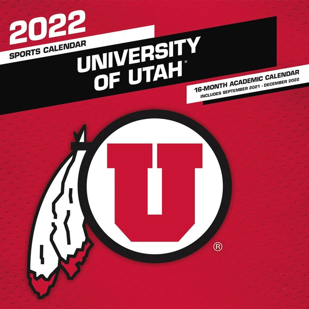 University Of Utah Fall 2022 Schedule Utah Utes 2022 Wall Calendar - Calendars.com