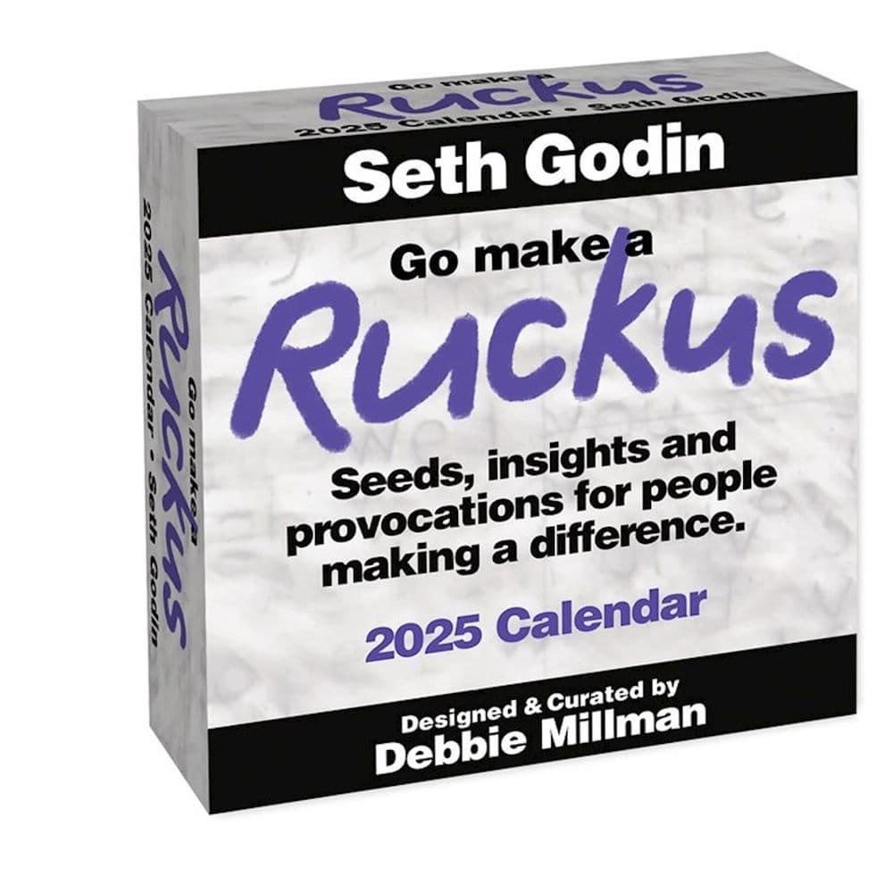 Go Make a Ruckus 2025 Desk Calendar by Seth Grodin Main Product Image