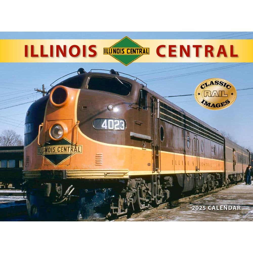 Illinois Central Railroad 2025 Wall Calendar Main Product Image width=&quot;1000&quot; height=&quot;1000&quot;