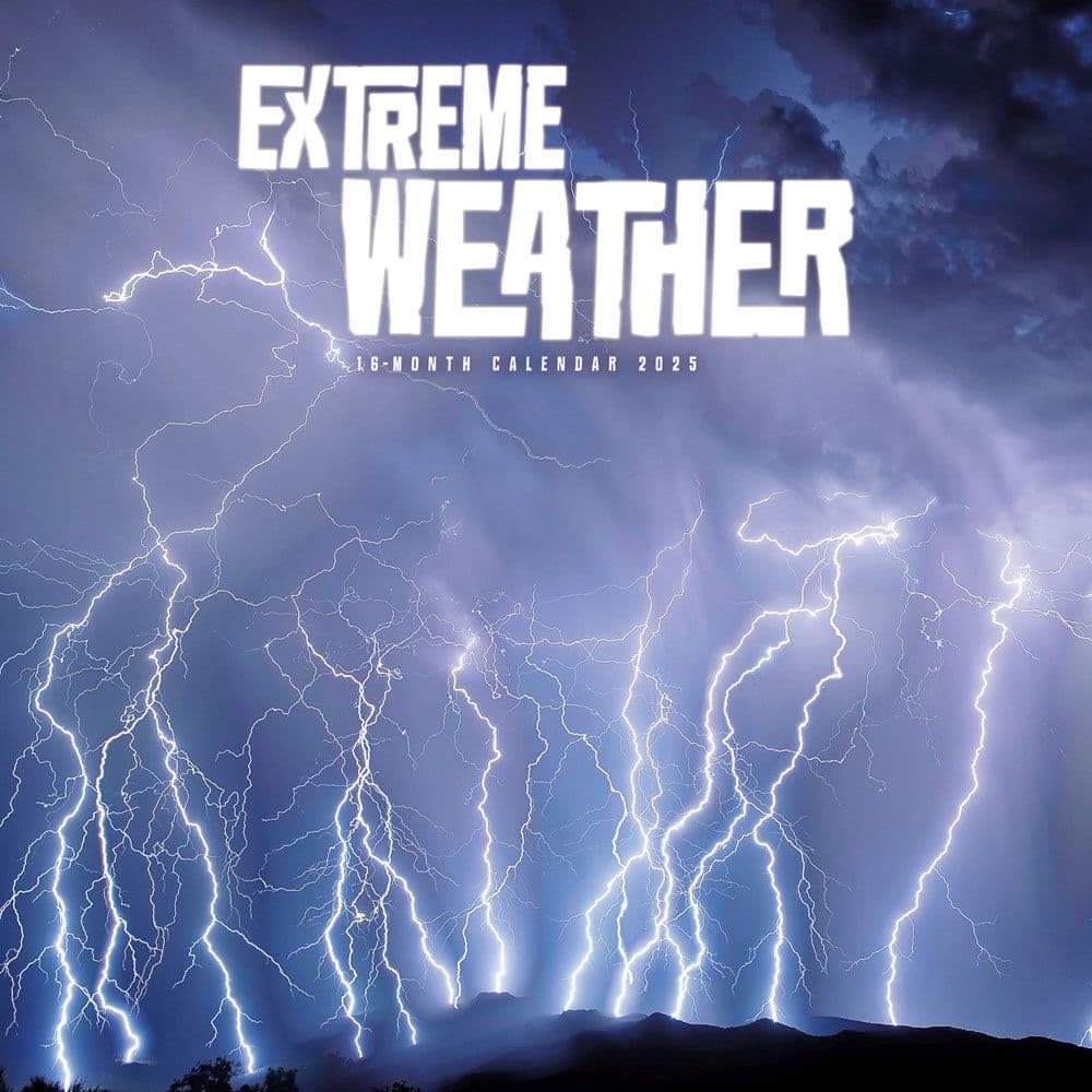 Extreme Weather 2025 Wall Calendar  Main Image