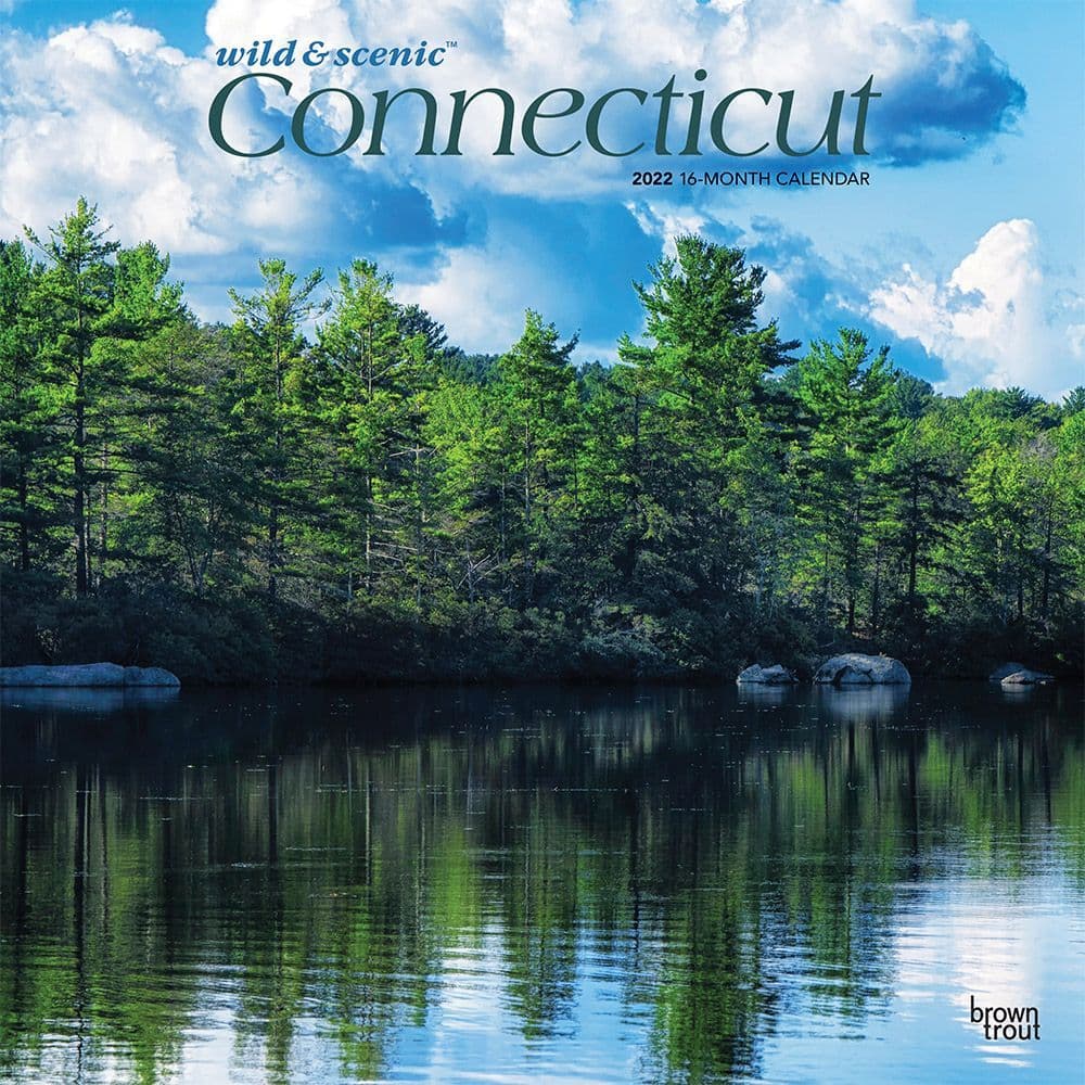 Connecticut Wild and Scenic 2022 Wall Calendar