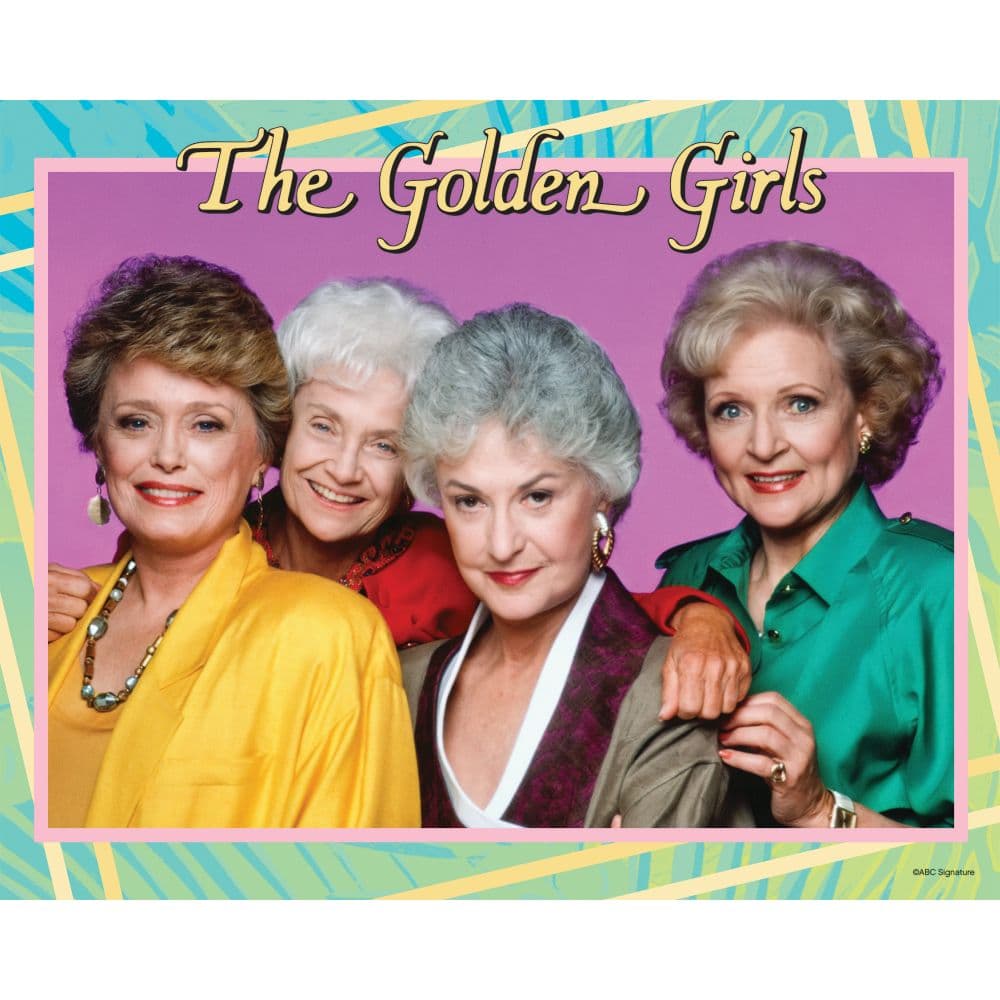 Golden Girls Exclusive with Bonus Print 2025 Wall Calendar Fifth Alternate Image width=&quot;1000&quot; height=&quot;1000&quot;