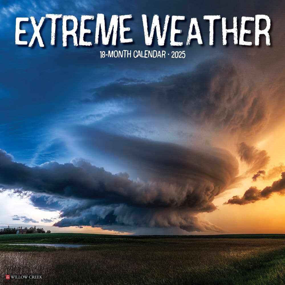 Extreme Weather 2025 Wall Calendar Main Image
