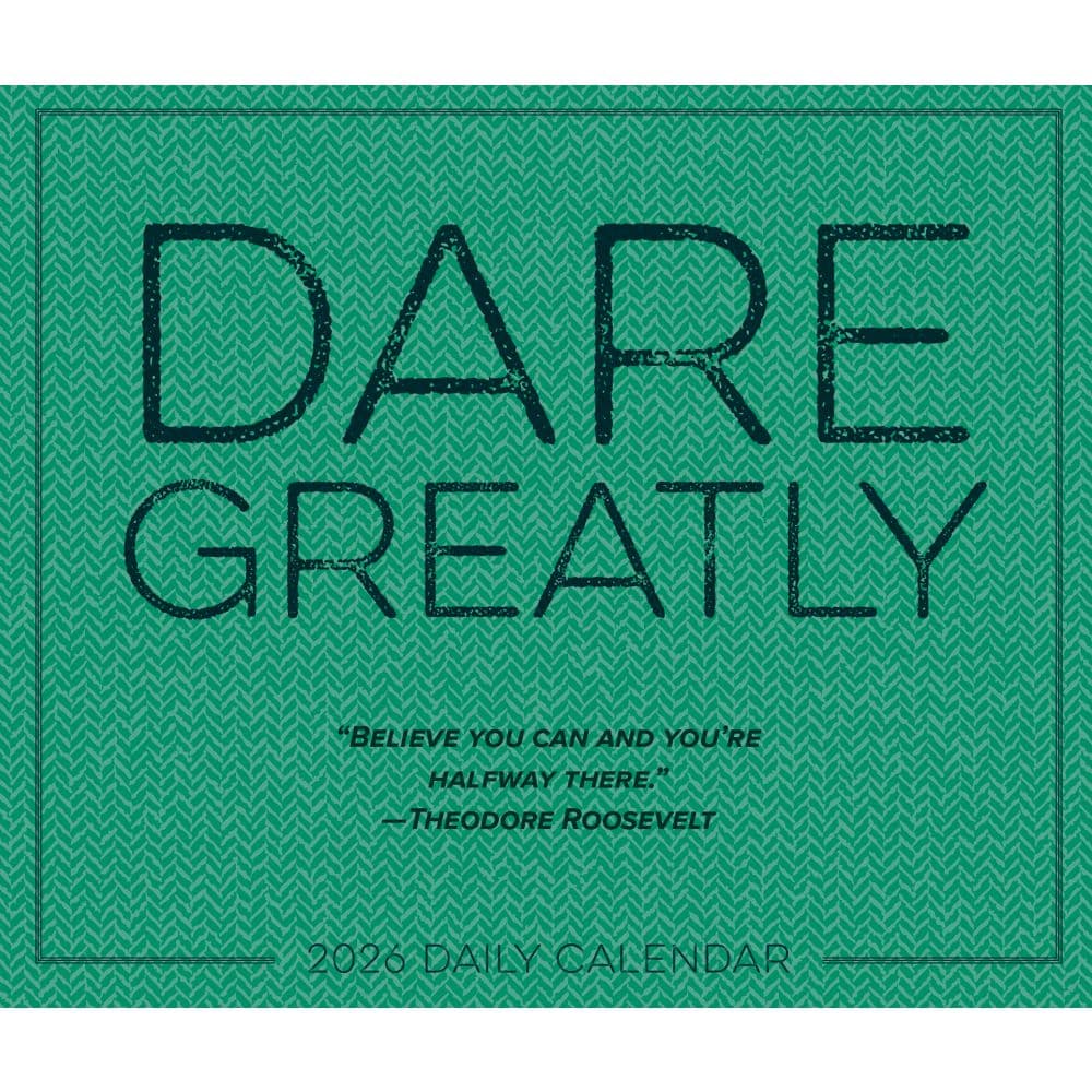 Dare Greatly 2026 Desk Calendar Fourth Alternate Image