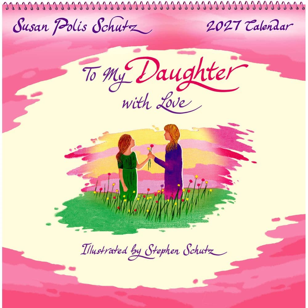 image To My Daughter With Love 2027 Wall Calendar