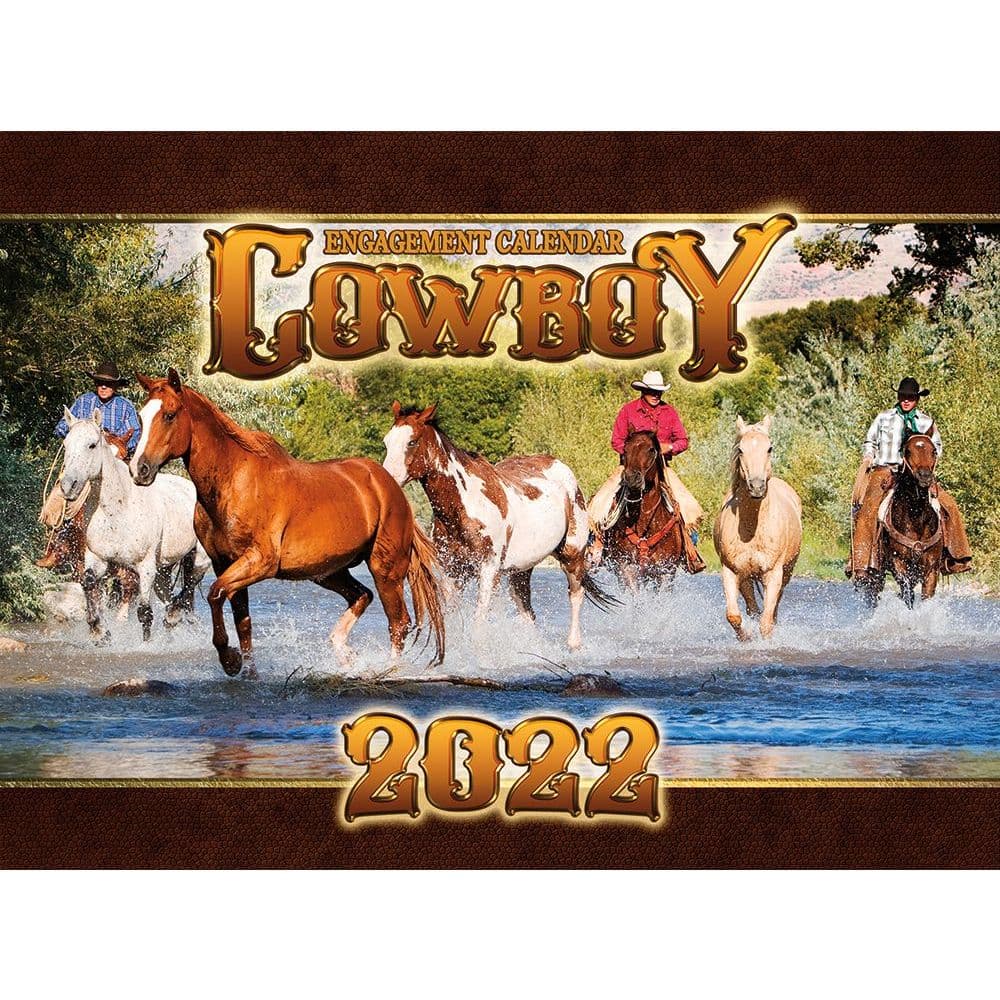 Cowboy 2022 Wall Calendar Calendars Com