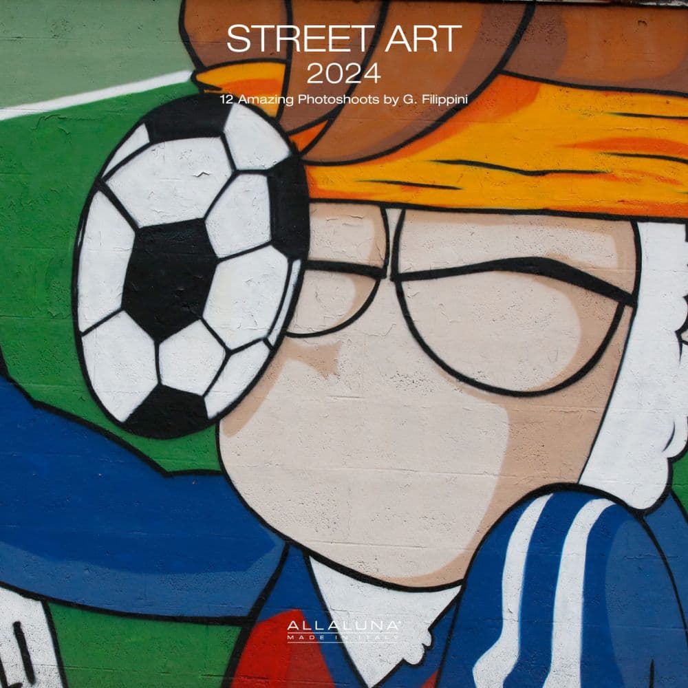 Street Art 2024 Wall Calendar