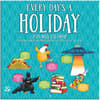 image Every Days A Holiday Photo 2024 Mini Wall Calendar Main Product Image width=&quot;1000&quot; height=&quot;1000&quot;