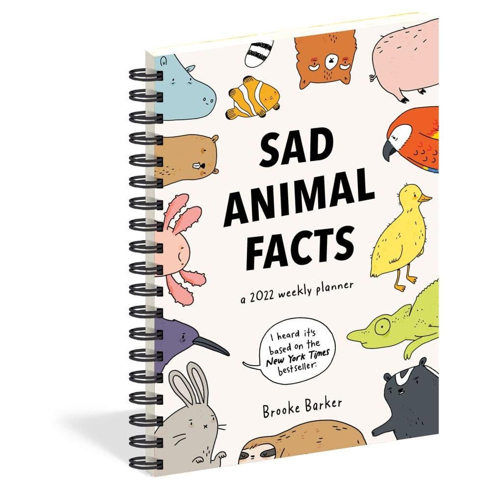 Sad Animal Facts A 2022 Weekly Planner