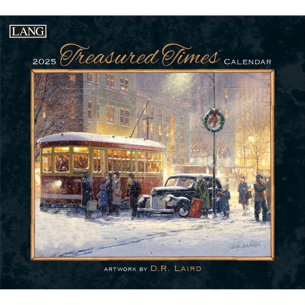 Treasured Times by D.R. Laird 2025 Wall Calendar - Calendars.com