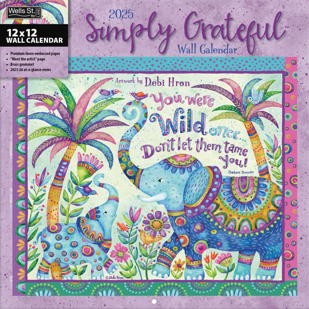 Simply Grateful by Debi Hron 2025 Wall Calendar