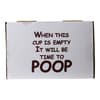 image Time to Poop 16 Ounce Mug Sixth Alternate Image