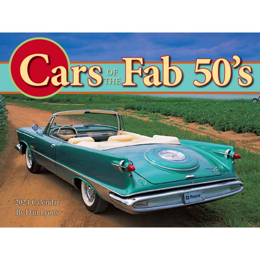 Cars of the Fab 50s 2024 Wall Calendar Main Product Image width=&quot;1000&quot; height=&quot;1000&quot;