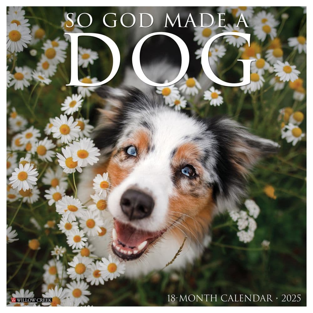 So God Made a Dog 2025 Wall Calendar