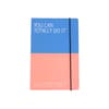 image You Can Totally Do It Notebook Main Image
