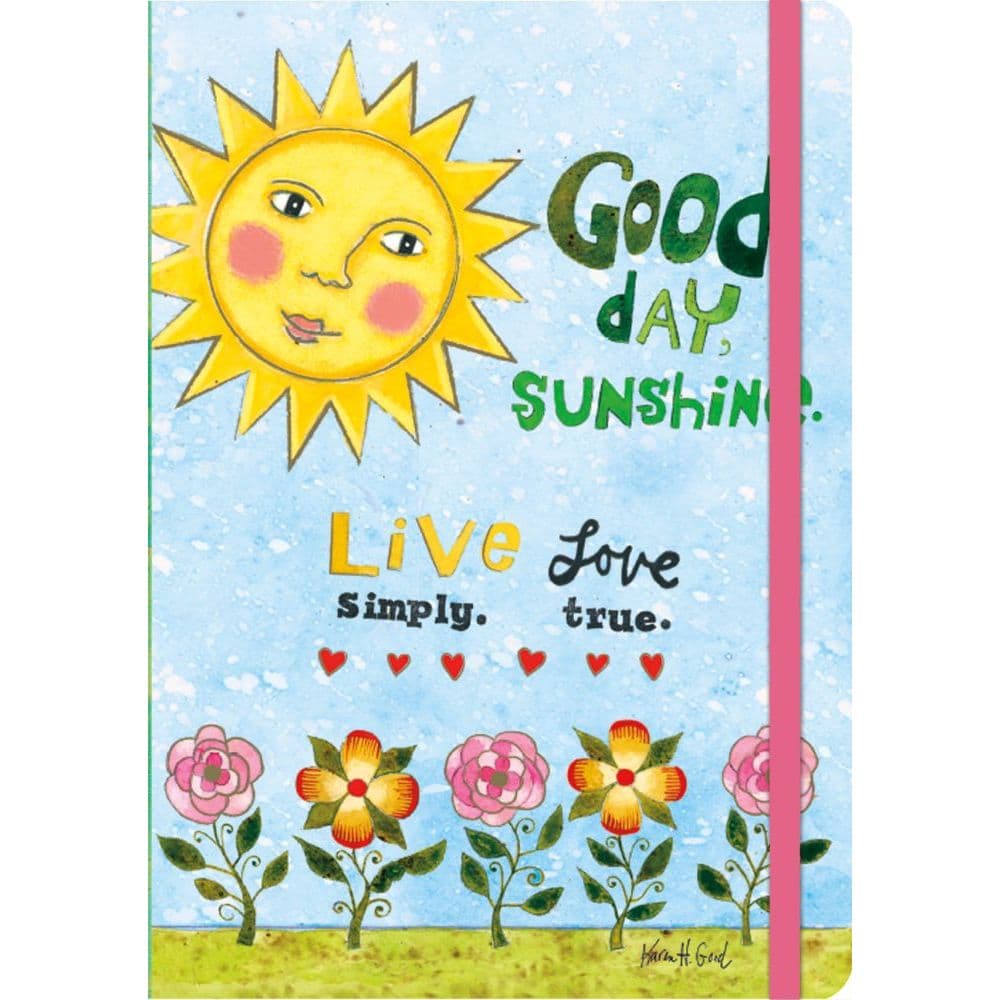 Good Day Sunshine Classic Journal by Karen Hillard Good Main Image