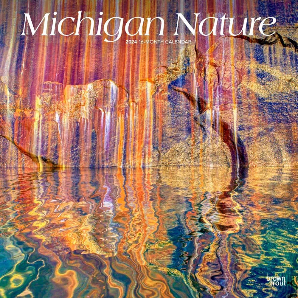 Michigan Nature 2024 Wall Calendar Main Product Image width=&quot;1000&quot; height=&quot;1000&quot;
